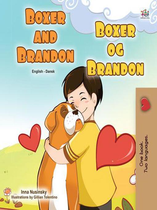 Title details for Boxer and Brandon Boxer og Brandon by Inna Nusinsky - Available